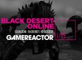GR Livessä tänään nettiroolipelien kuumin nimi Black Desert Online